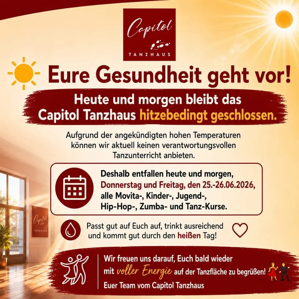 Capitol Tanzhaus hitzebedingt geschlossen