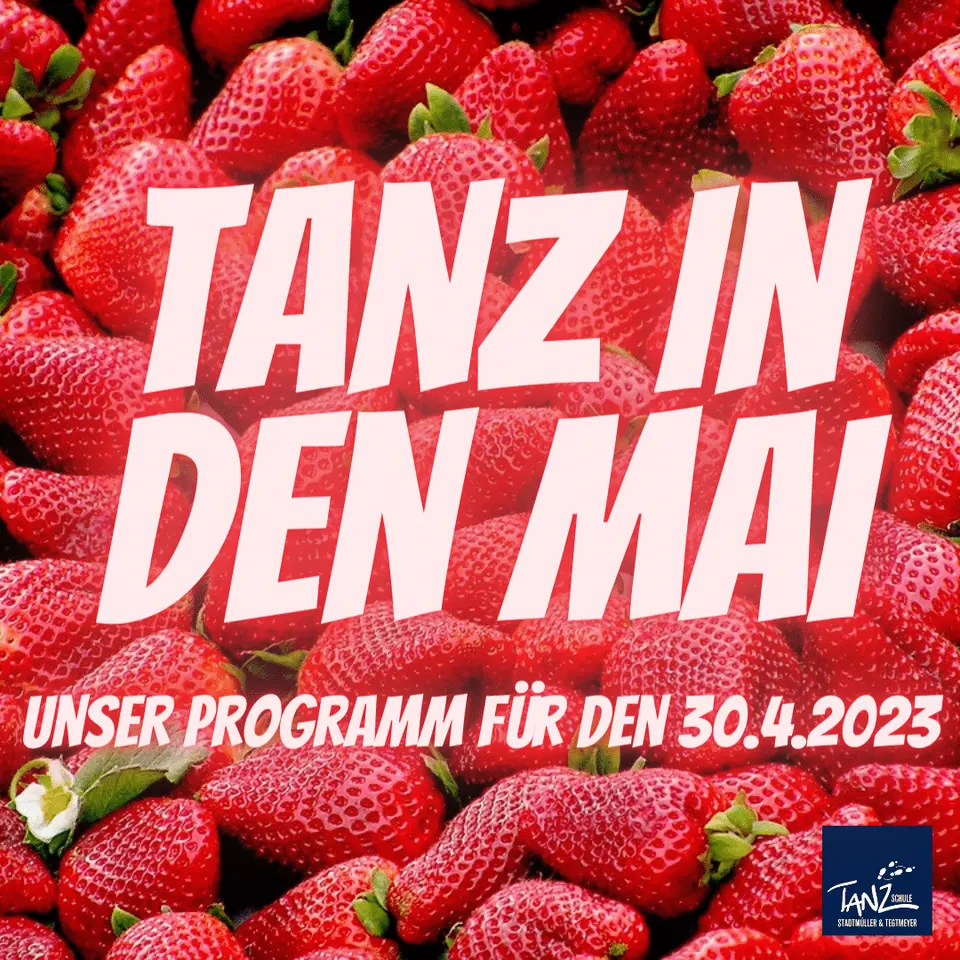 Mit Erdbeerbowle in den Mai tanzen