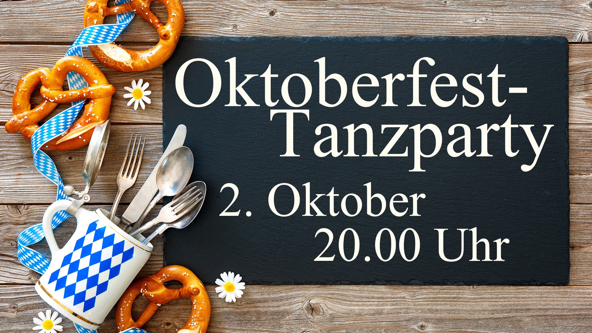 Oktoberfest-Tanzparty am 2. Oktober um 20.00 Uhr